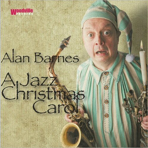 Alan Barnes - A Jazz Christmas Carol 