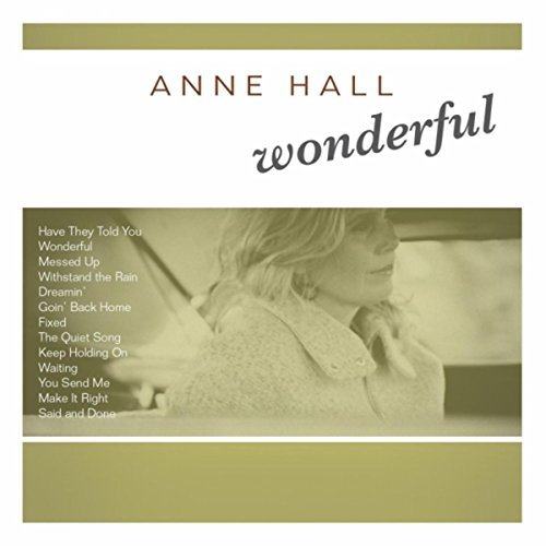 Anne Hall - Wonderful