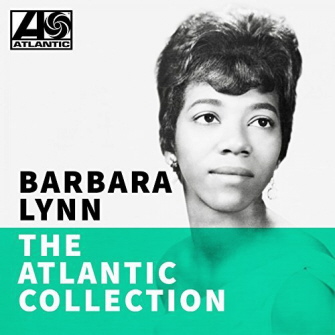 Barbara Lynn - The Atlantic Collection 