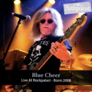 Blue Cheer - Live At Rockpalast 2008 CD 
