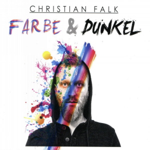Christian Falk - Farbe und Dunkel mc