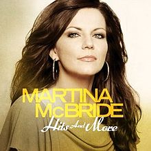 Martina McBride - Hits And More 