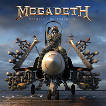 Megadeth - Warheads On Foreheads 345