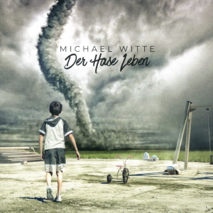 Michael Witte - Der Hase Leben 