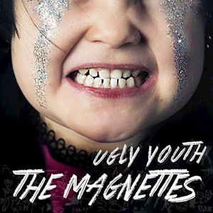The Magnettes - Ugly Youth 
