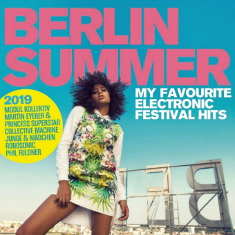Various Artists - Berlin Summer 2019 