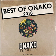 Various Artists - Best Of Onako 2018 